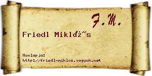 Friedl Miklós névjegykártya